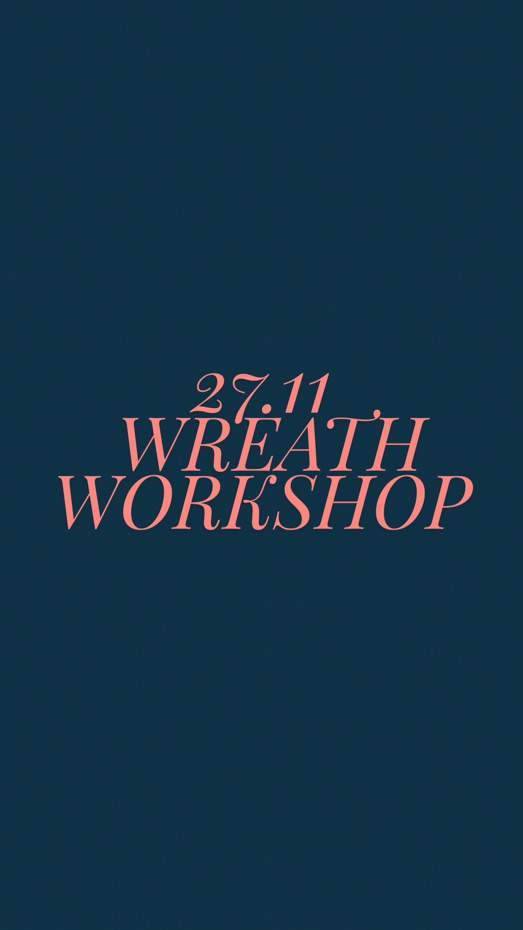 Wreath Workshop 27.11