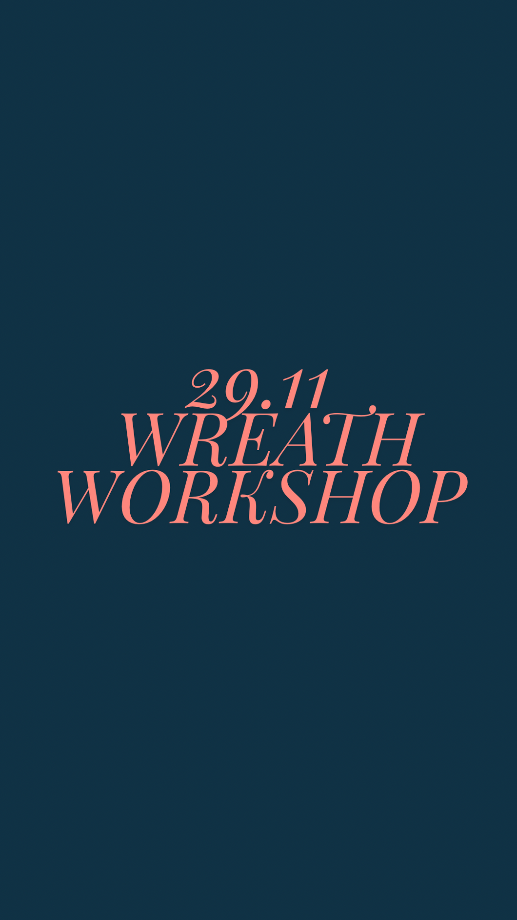 Wreath Workshop 29.11