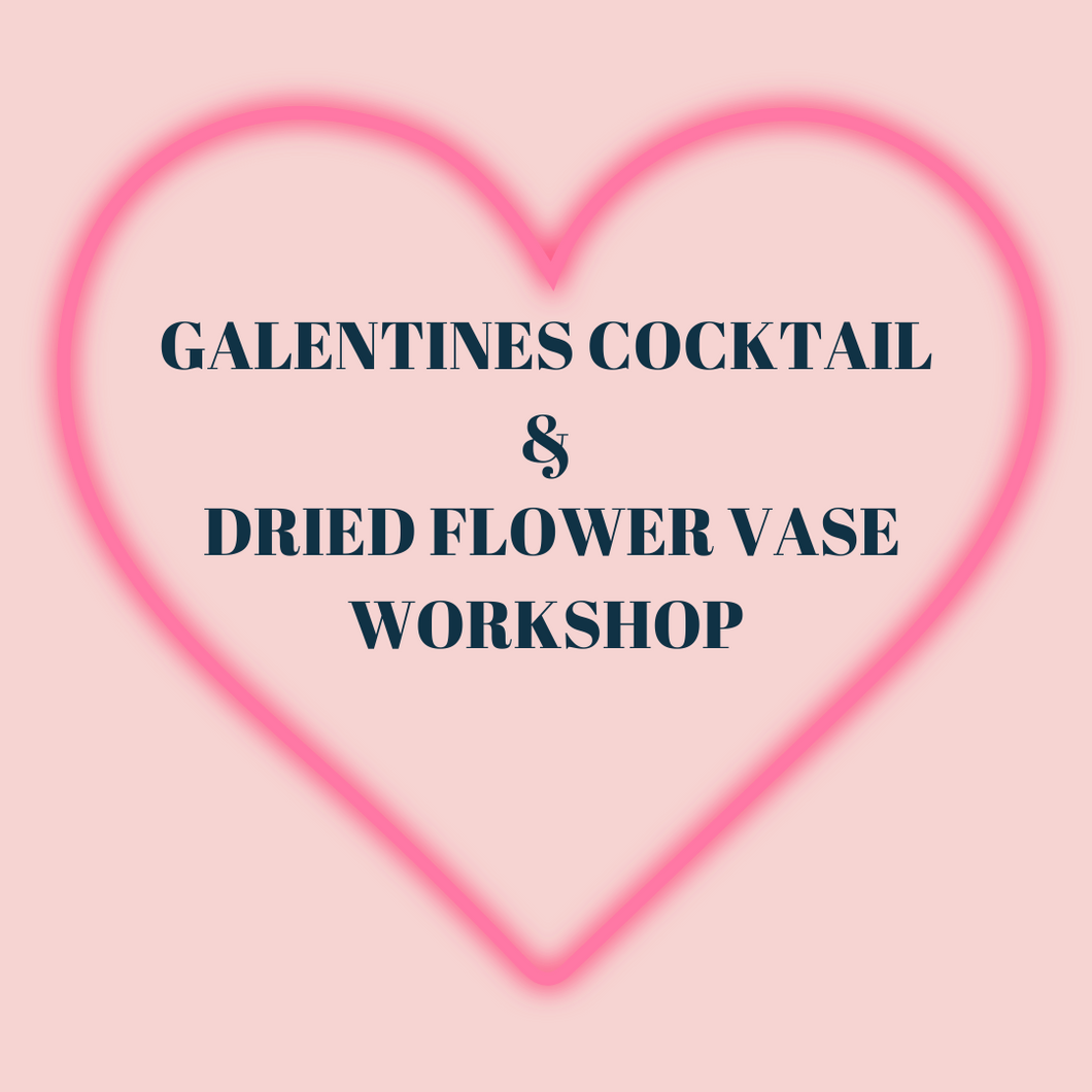 Galentines dried vase arrangement workshop